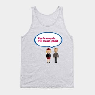 En français, s'il vous plaît Tank Top